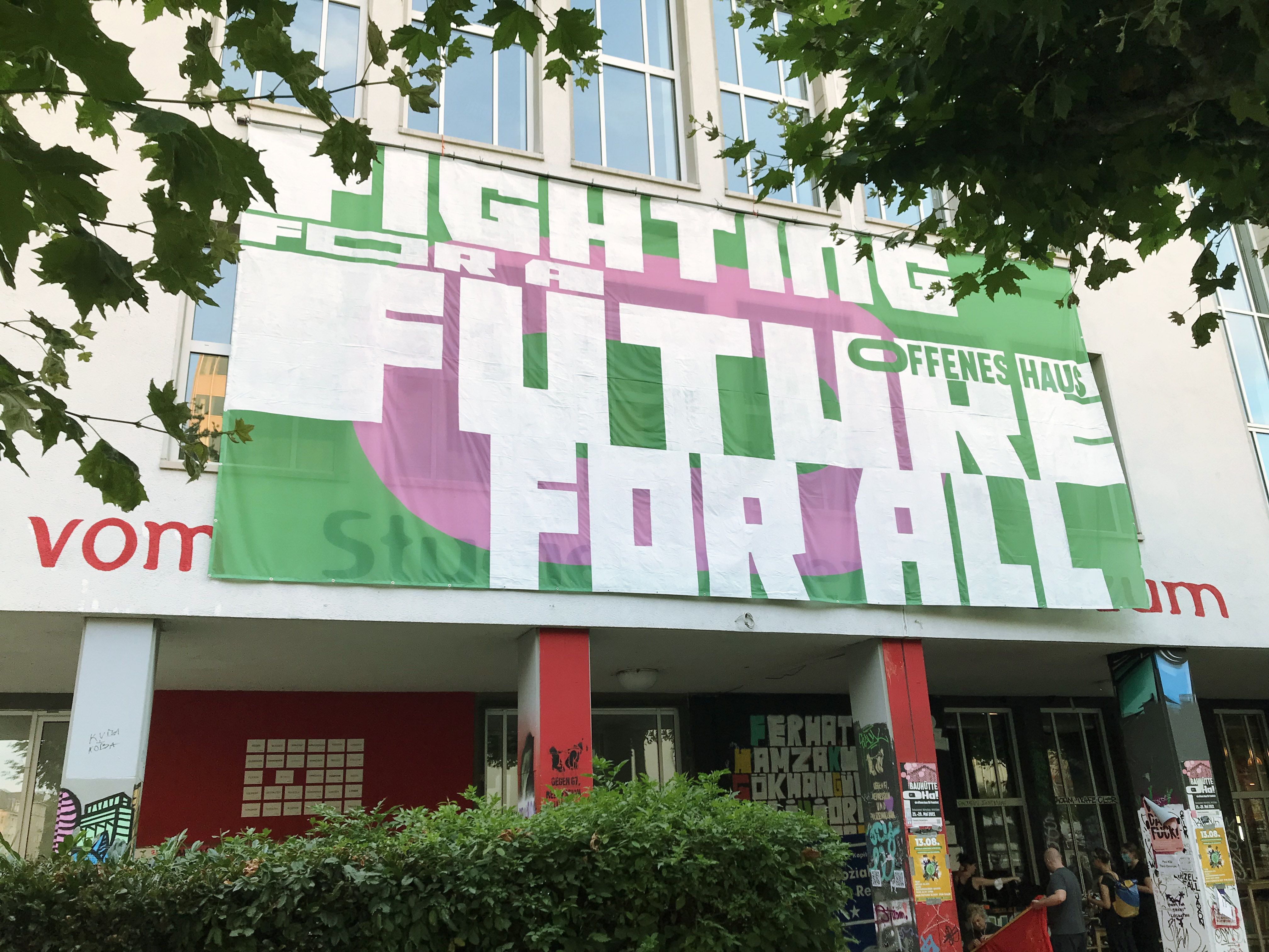 Offenes Haus | Fighting for a Future for All | Fassadenbanner | 1000 x 450 cm