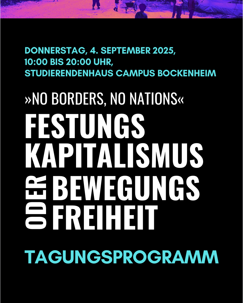 AK kritische Gesellschafttheorie | No borders, no nations | Sharepic Tagungsprogramm